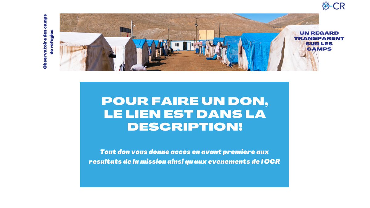 🔵 A quoi ressemblent les conditions de vie dans les camps?
L'O-CR lève des fonds pour financer une mission de terrain afin de rassembler des données précises sur les conditions de vie dans certains camps.
Pour donner, rendez-vous sur HelloAsso: lnkd.in/eC_tZbqT

#OCR