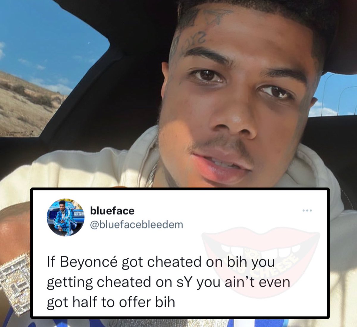 SAY CHEESE! 👄🧀 on Twitter "Blueface speaks on cheating in