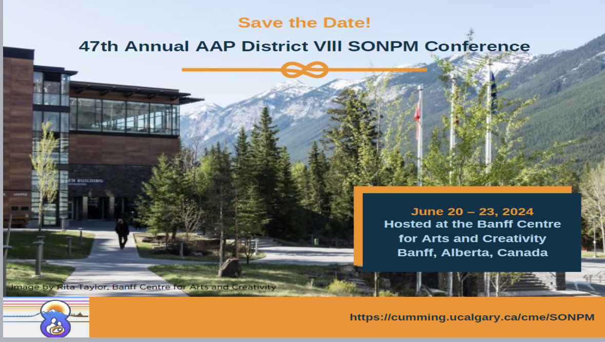 Save the Date, Next AAP district 8 meeting will be at beautiful Banff, Alberta, Canada from 20th ti 23rd June 2024, you all are welcome 
⁦<a href="/D8Neonatal/">District 8 Neonatal</a>⁩
