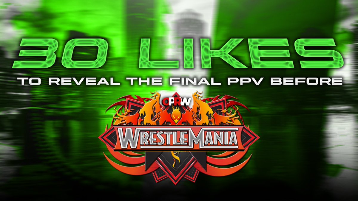 We're OFFICIALLY in the Endgame.

With #OPRWrestleManiaV coming your way July 23rd, It's about time we reveal the FINAL STOP before the SHOW OF SHOWS comes live, FROM STATE FARM STADIUM!

Get this Tweet to THIRTY LIKES to reveal the FINAL PPV BEFORE WRESTLEMANIA V!

#OPRW2023