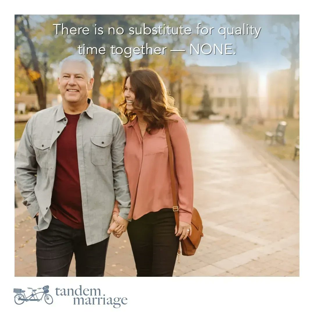 There is no substitute for quality time together — NONE. TandemMarriage.com/start #TeamUs #MarriageGoals #HappyLife