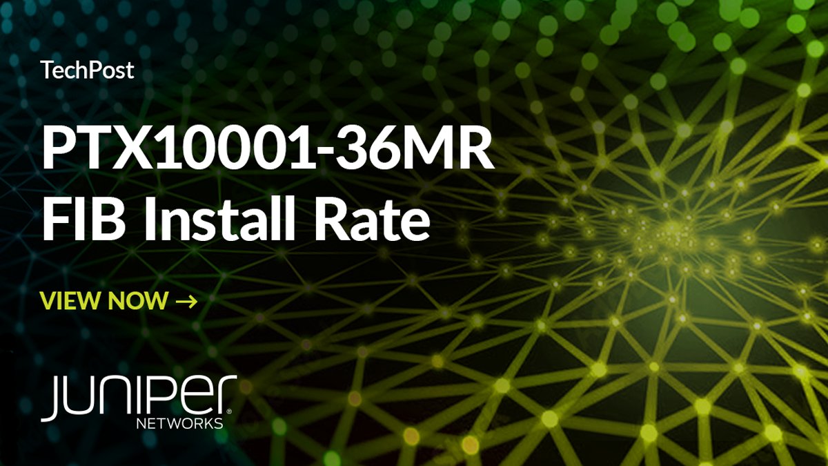 #DYK: PTX10001-36MR installs internet routes at more than 27,000 routes per second?

See how we're testing this: juni.pr/43ninTZ