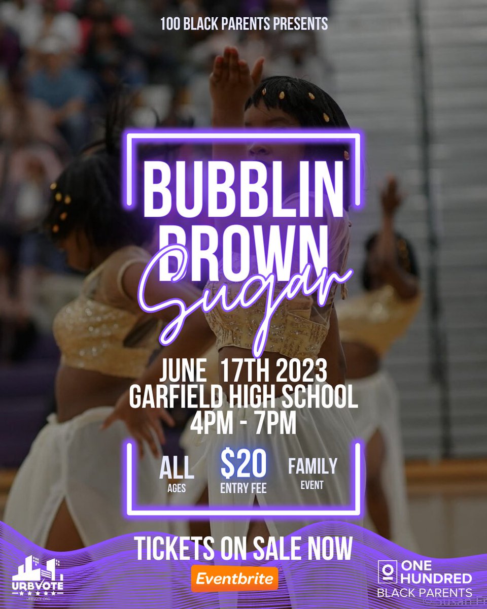 Bubblin Brown Suga is coming up!!! SATURDAY, JUNE 17th at GARFIELD HIGH SCHOOL! Get your tickets here: bit.ly/bbstix23 or call 206.228.1176

#BubblinBrownSugar
#BBS2023
#SeattleEvents
#100BlackParents