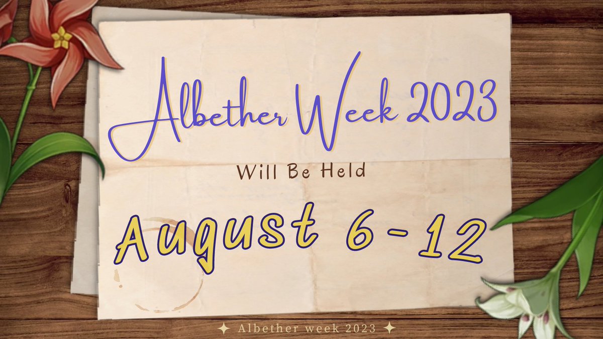 ALBETHER WEEK 2023
will be held on
Sunday, August 6 - Saturday, August 12

We hope you're excited to embark on this journey together  🌻💫
Be sure to share so others can discover it too! 

#Albetherweek2023 
#albedo #aether #albether #aebedo