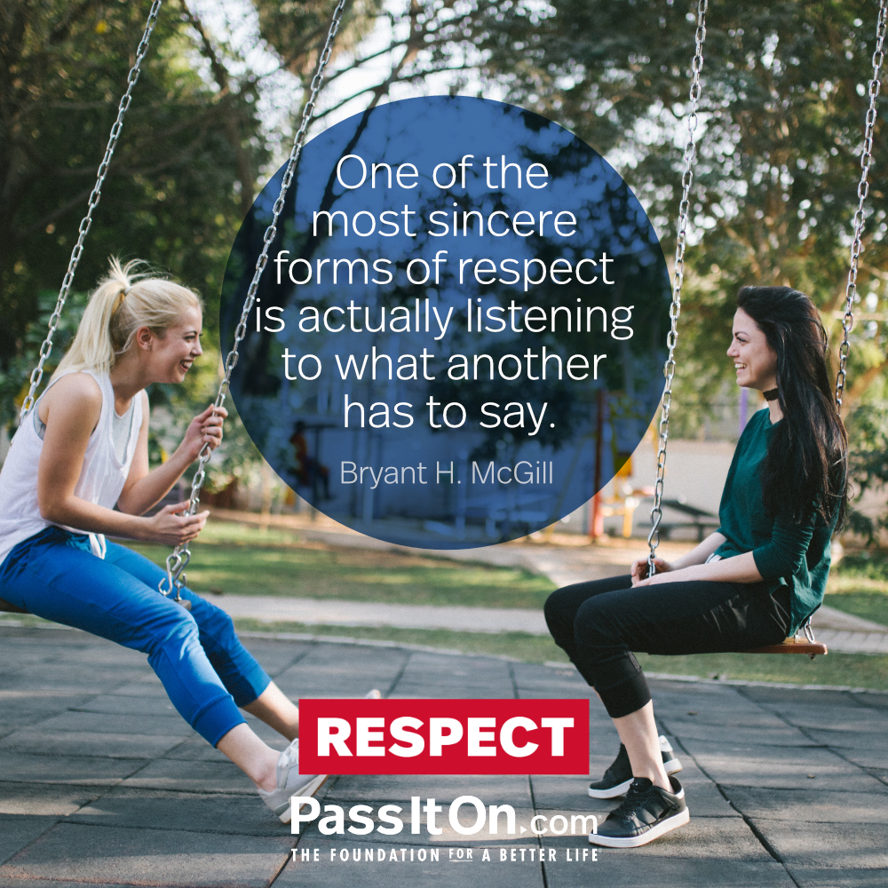 #respect #passiton
.
.
.
#respectful #sincere #listen #listening #form #others #say #kindness #inspiration #motivation #inspirationalquotes #values #valuesmatter #instadaily #instadailyquotes #instaquotes #instaquotesdaily #instagood