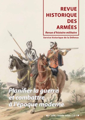 GMilitaires's tweet photo. Parution du n° 309/2023 de la Revue historique des Armées (RHA), éd. @JulienWilmart  &amp; Bertrand Fonck
Planifier la guerre et combattre à l’époque moderne
https://t.co/7JxLisDKqD
#armée #moderne #guerre https://t.co/xTJ3rslFnv