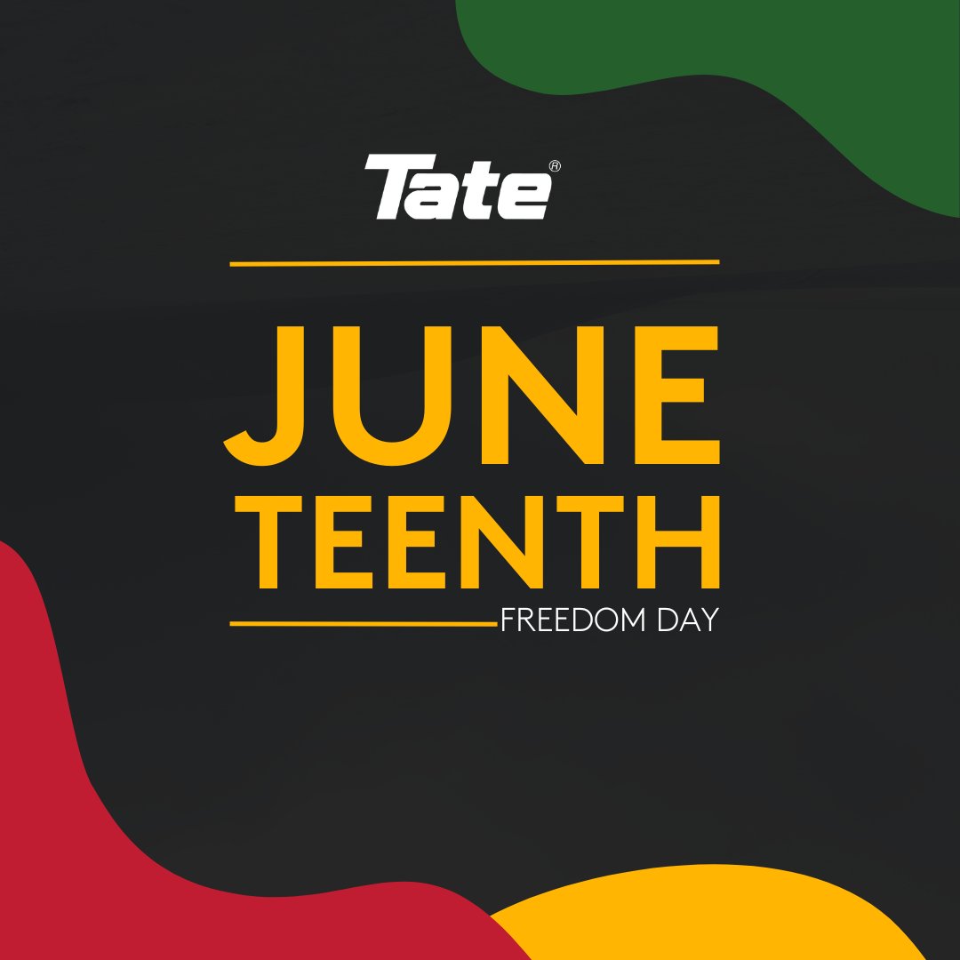 Tate_Inc's tweet photo. Happy Juneteenth! Today, we celebrate freedom and honor the resilience of the Black community. Let's reflect on our nation’s history and continue the fight for racial equality. #Juneteenth https://t.co/Dqq23AK3Kj