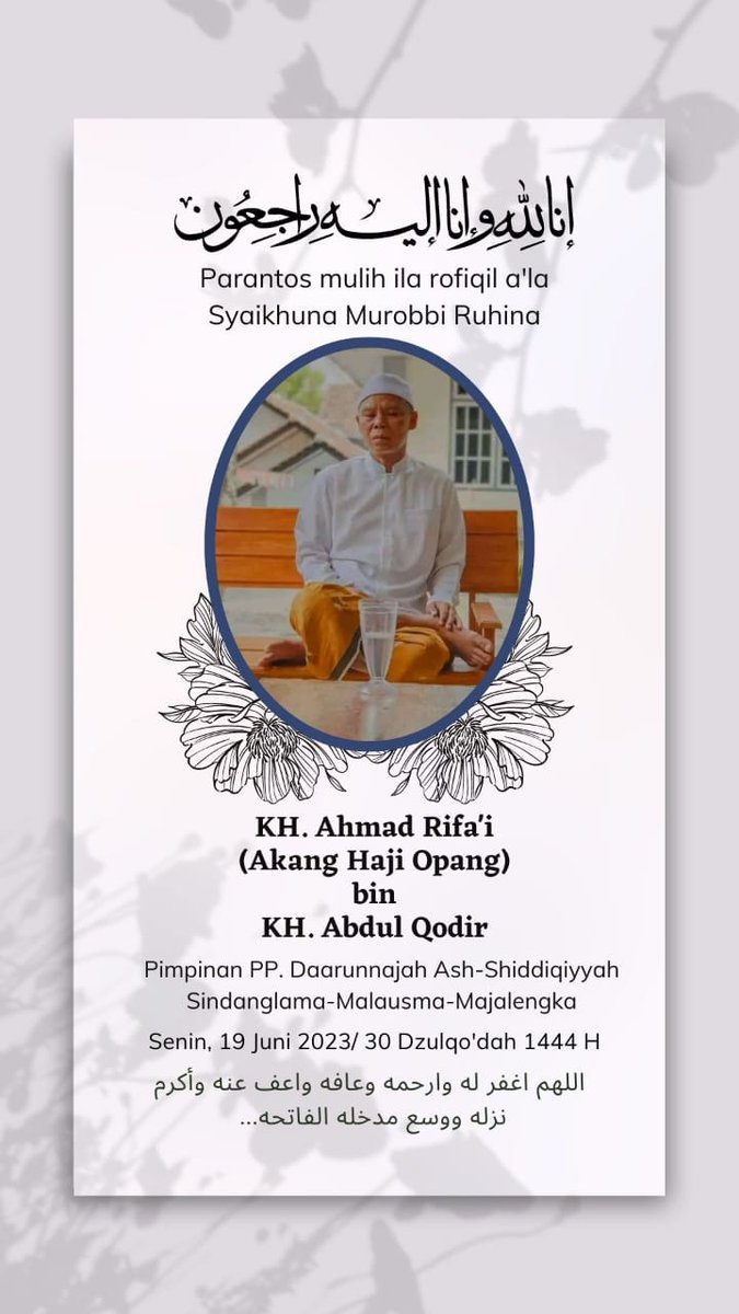 Dodidaswandi's tweet photo. Abdi nyakseni  Pangersa Akang jalmi soleh, ahli ibadah, ahli elmu, ahli solawat
اللهم اجعل الحنة مثواه https://t.co/Ni3Ej7GqNb