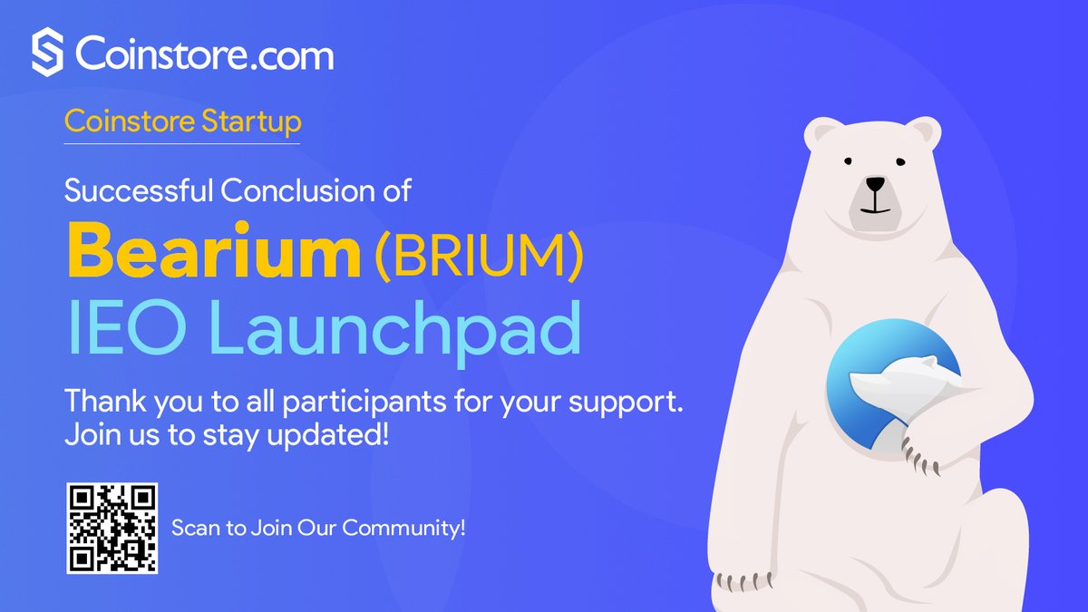 CoinstoreExc's tweet image. 🎉We would like to conclude our successful Bearium (BRIUM) launch on our Coinstore IEO Launchpad!🎉

Thank you all for being a part of this successful startup!

Receive the latest update from Coinstore
📬t.me/coinstore_glob…

@bearium_token #IEO #BRIUM