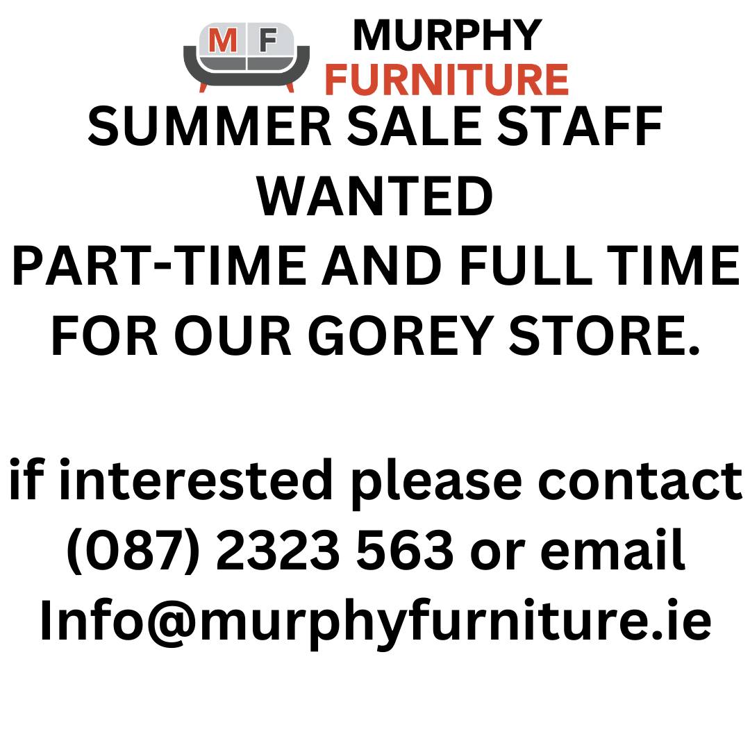 Please share this SUMMER JOB with anyone you know in GOREY who might like to join the Murphy Furniture team.
#jobfairy #jobsfairy #gorey #goreyjobs #jobswexford #summerjobs #retailsjobs #summercash #furnitureshop #familybusiness #retailexperience