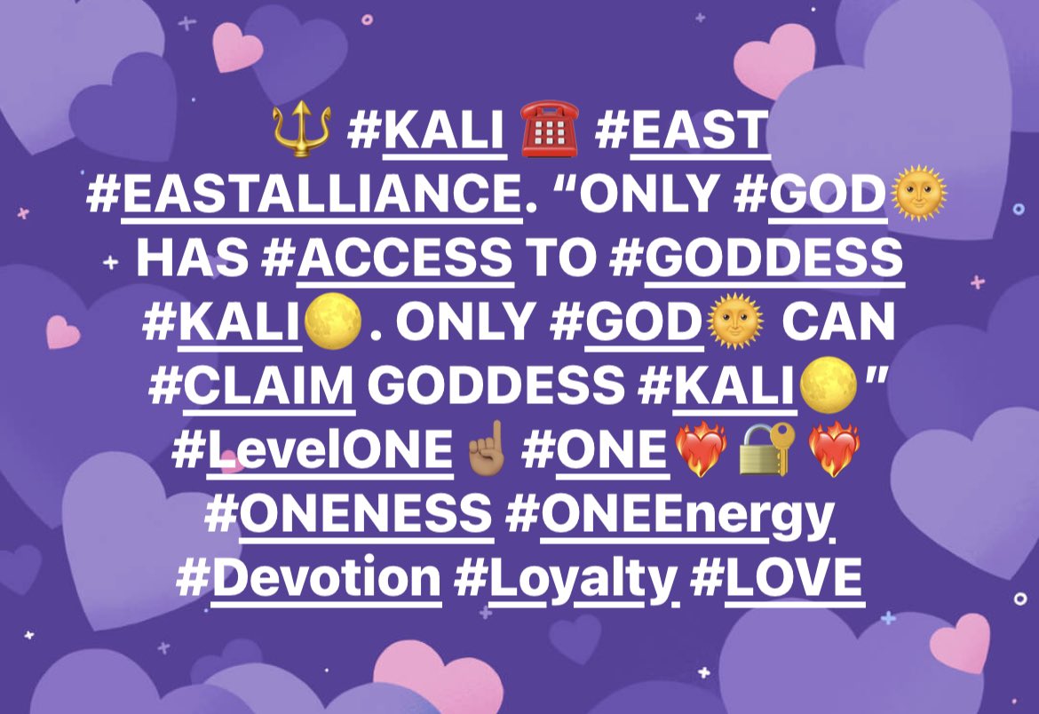🔱 #KALI ☎️ #EAST #EASTALLIANCE. “ONLY #GOD🌞 HAS #ACCESS TO #GODDESS #KALI🌕. ONLY #GOD🌞 CAN #CLAIM GODDESS #KALI🌕”. #LevelONE ☝🏽#ONE ❤️‍🔥🔐❤️‍🔥 #ONENESS #ONEEnergy #Devotion #Loyalty #LOVE. #EternalLove #SpiritualLove #UnconditionalLove