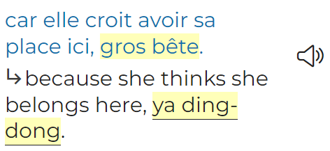 Je me fatigue jamais de trouver de telles pépites sur Reverso Context