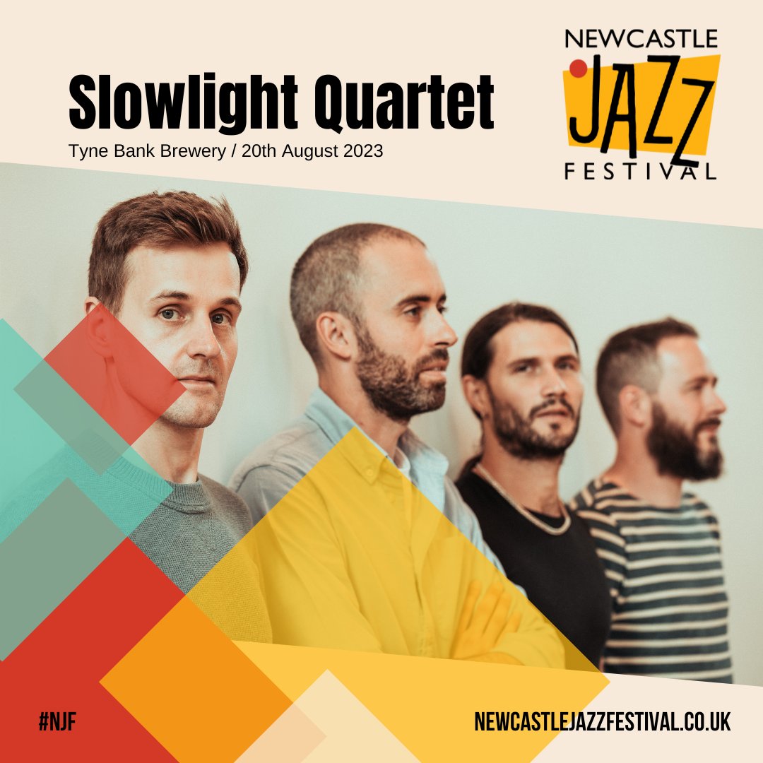 🔥 Newcastle Jazz Festival 2023 announement!

▶ SLOWLIGHT QUARTET
🗓 Sunday 20th August
📍 Tyne Bank Brewery
🎟  ticketsource.co.uk/njf

@theslowlightquartet | tynebankbrewery