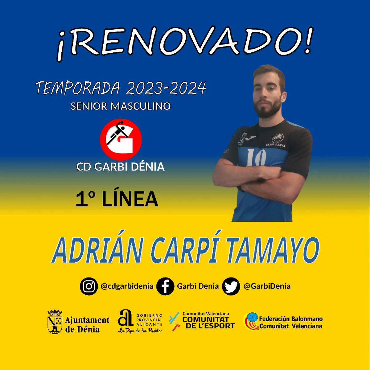 CDGarbiDenia's tweet photo. TEMPORADA 2023-2024

¡RENOVADO!

Adrián Carpi Tamayo ( @adriancarpi99 ), Jugador Senior Masculino 2023-2024

#cdgarbidenia #garbidenia #ComunitatDelHandbol #balonmano #handbol #handball #denia #comunitatdelesport #fbmcv #diputacionalicante https://t.co/KA4GmRff4C