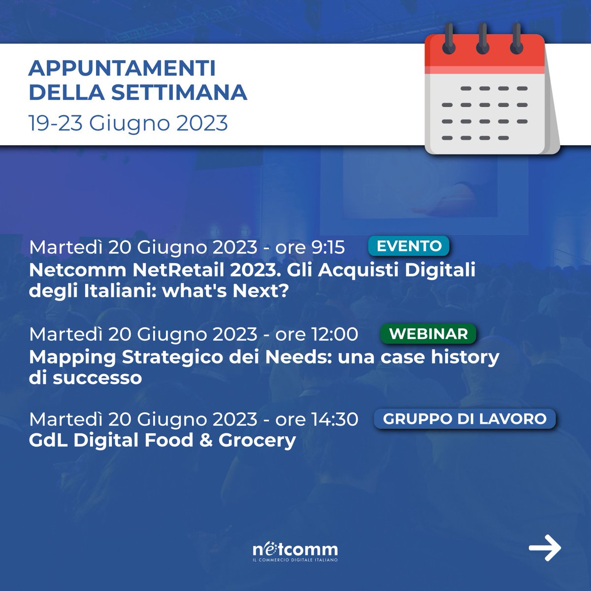ConsNetcomm's tweet photo. 📅 APPUNTAMENTI DELLA SETTIMANA | 19-23 Giugno 2023
Non perderti gli appuntamenti di Netcomm in programma per questa settimana.
Scoprili tutti sul sito di Netcomm 👇 https://t.co/SWIm3KMlrL

#ConsorzioNetcomm https://t.co/BtKHXe1Wqn