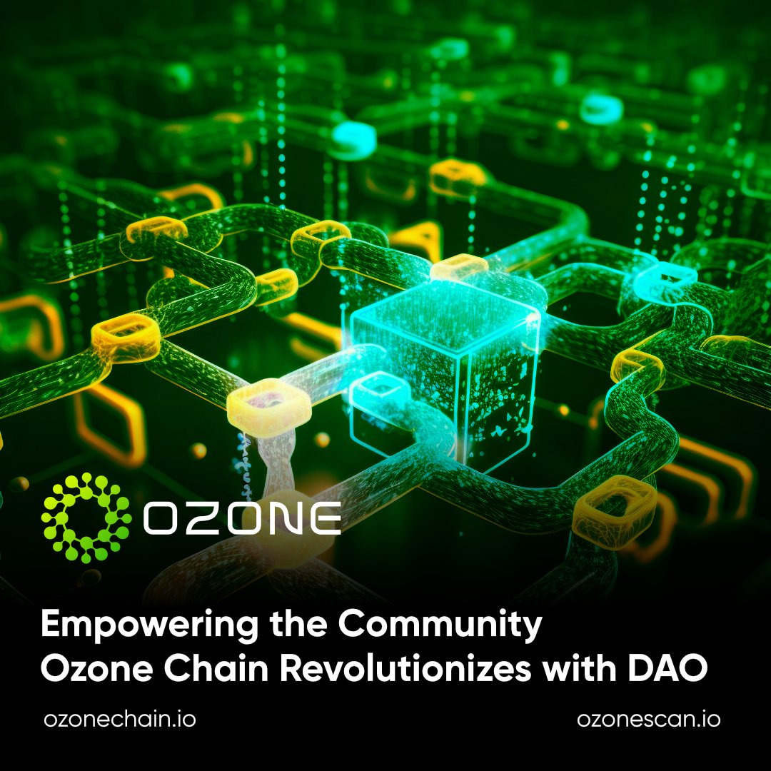 Ozone_chain's tweet photo. Empowering the Community: Ozone Chain Revolutionizes with DAO 

Join the decentralized revolution with Ozone Chain's Decentralized Autonomous Organization (DAO). Empowering the community, DAO enables collective decision-making, transparent governance, and equitable rewards. Shape the future of Ozone Chain, participate in decision-making, and be rewarded for your contributions. Together, we redefine collaboration.

🚀 ICO is live >> https://t.co/kZIfkCn76u

Website: https://t.co/gHQqWZRf4n
Block Explorer: https://t.co/EVOxDvoFzk

#ozo #ozonechain #ozonescan #ico