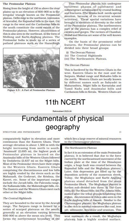 yadav05's tweet photo. In NCERT it has been told that Meghalaya is a part of peninsular plateau. 

But NITI website informs us that Meghalaya is a part of Himalayan system. 

Dear @ncert @EduMinOfIndia @NITIAayog 

Can you please give a clarification regarding this content. https://t.co/nPBx8J9Psf