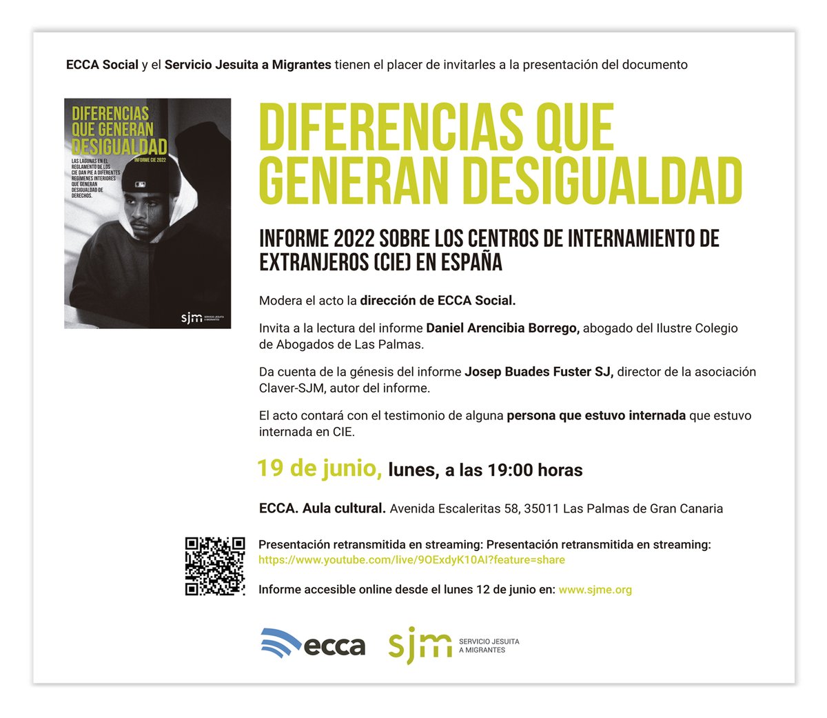Esta tarde se presenta el informe #SJM2022CIE en Las Palmas de G.Canaria, gracias a la colaboración de <a href="/Fundacionesecca/">Fundaciones ECCA</a> y <a href="/eccasocial/">Fundación ECCA Social</a>:
🗓️Lunes 19 junio
🕚19:00h (insular)
🏢Sede ECCA, Las Palmas
💻Streaming: youtube.com/watch?v=9OExdy…
📗Informe disponible en: bit.ly/informeciesjm22