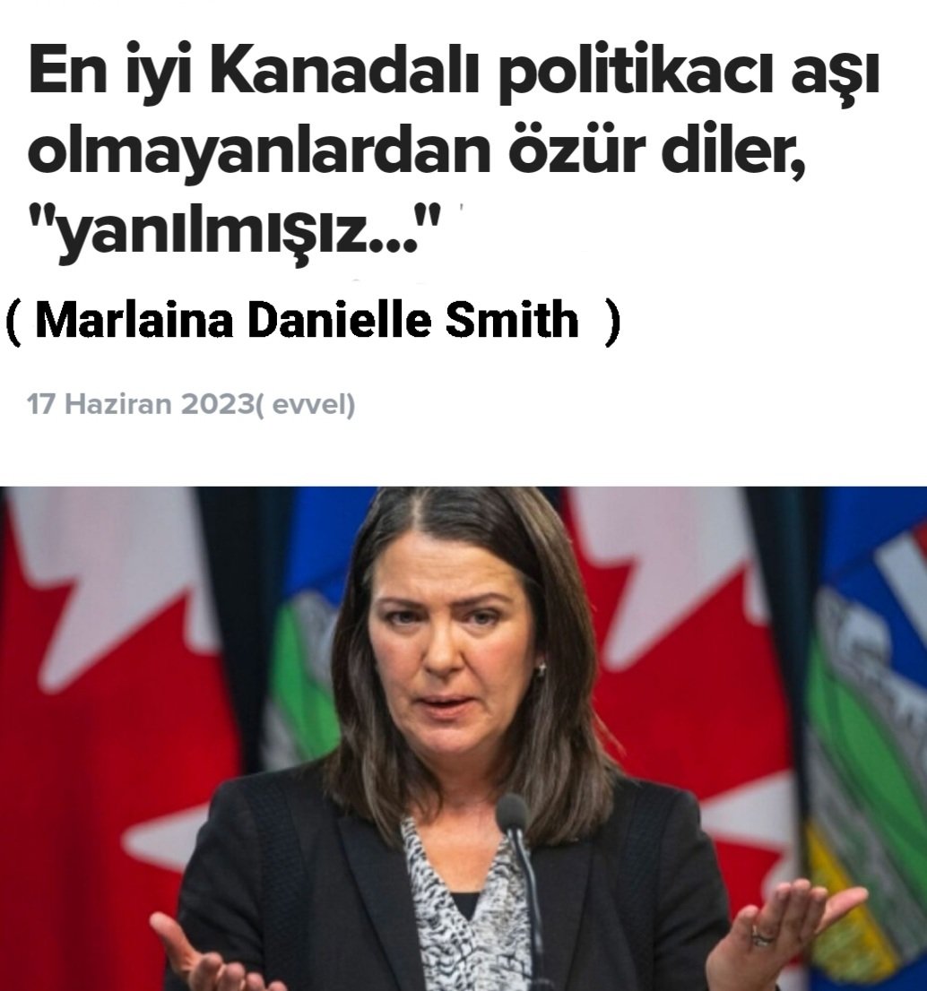 Sıvı savunucusu M.CEYHAN
Esin ŞENOL, Bengi BAŞER' in bu haberlerden haberi yok galiba
⬇️
Kanada'da Alberta'nın şu anki başbakanı olan Danielle Smith dikkate değer bir şey yaptı 'Pandemi' boyunca hükümetin haksız muamelesine maruz kalan aşılanmamış Kanadalılardan özür dileriz dedi