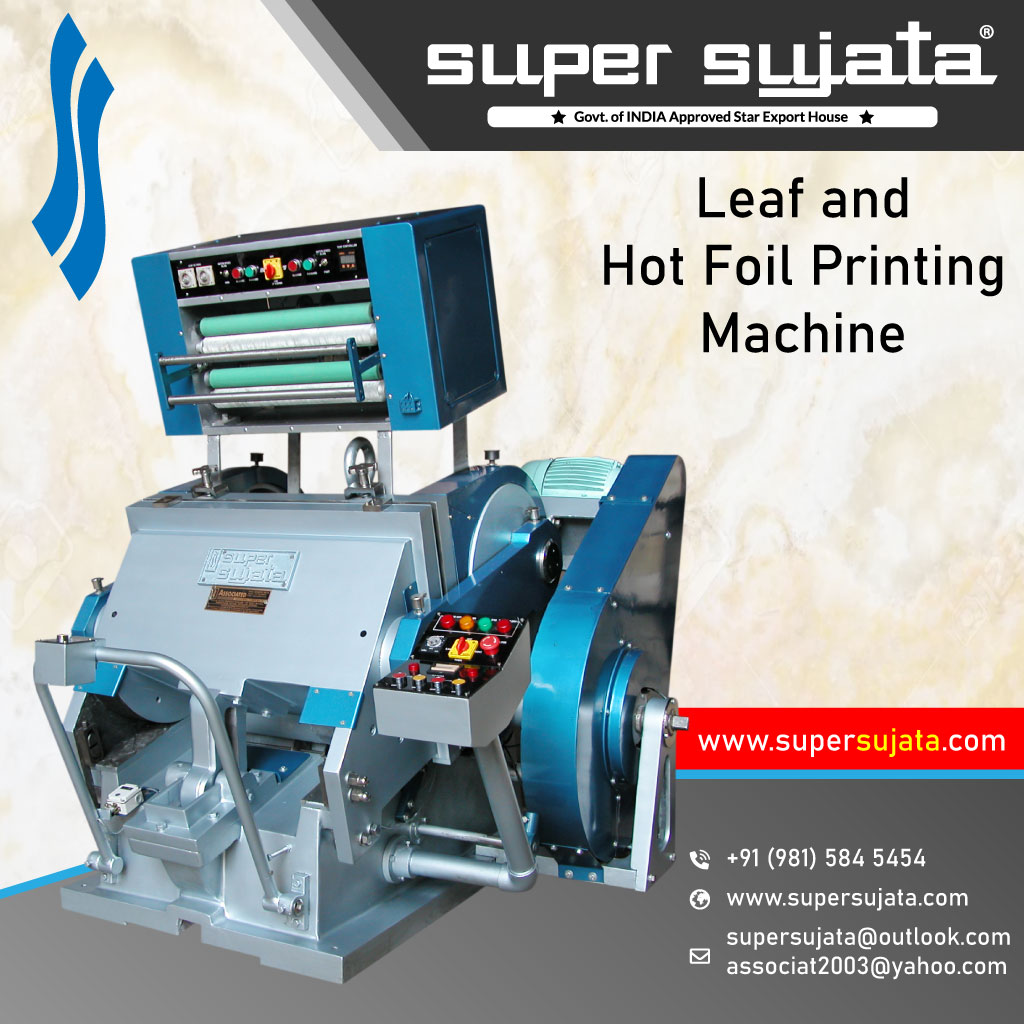 Leaf - Foil Printing Stamping Machine | SUPER SUJATA Brand
Call : +91 98158 45454
Email : supersujata@outlook.com

buff.ly/3jOpIab

#hotfoilstamping #foilstamping #diecutting #machine #ExportersIndia #manufacturer #supersujata #idea_ads #ideaads