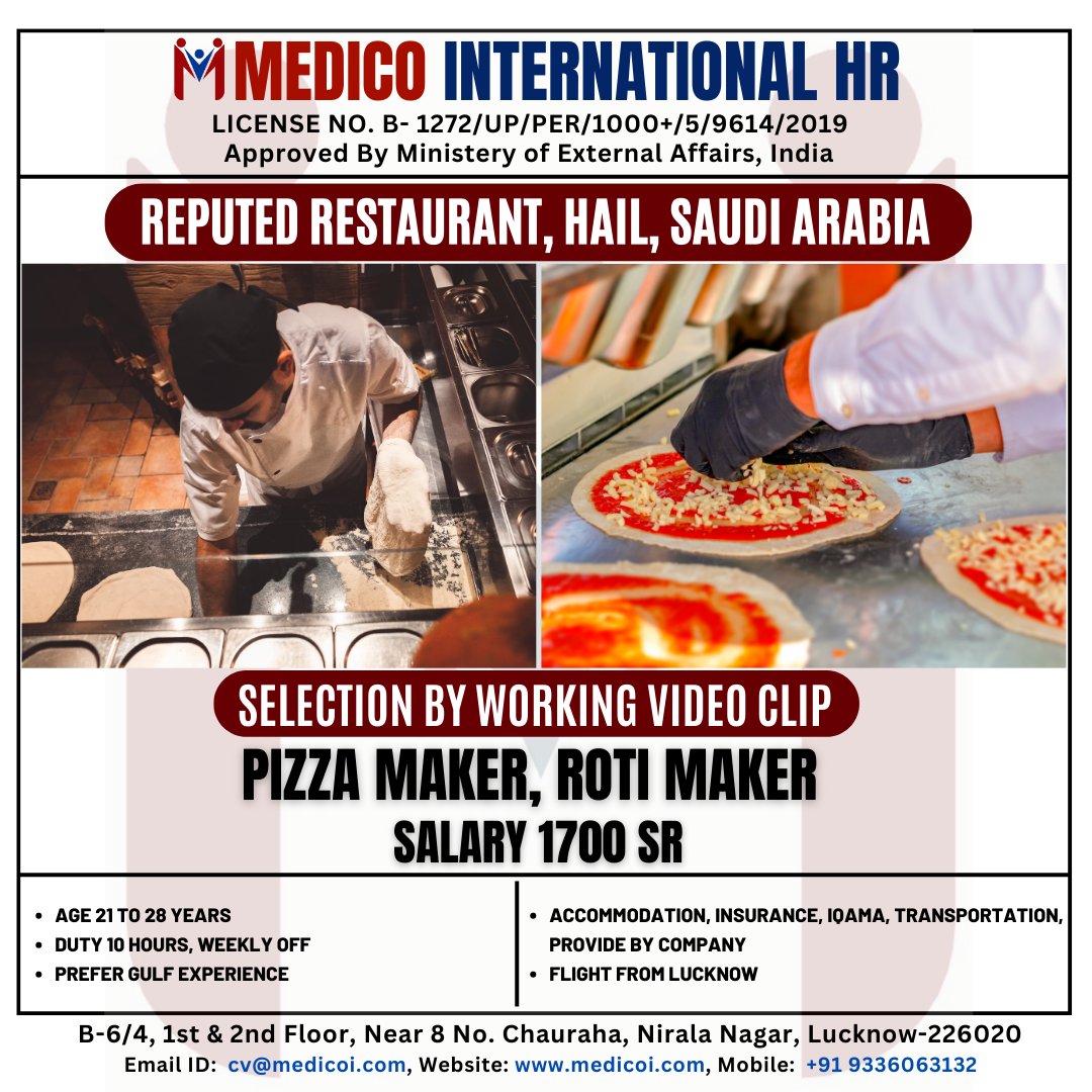 REPUTED RESTAURANT, HAIL, SAUDI ARABIA
====
PIZZA MAKER, ROTI MAKER
SALARY 1700 SR
====

For apply and more information please Call/ WhatsApp us: +91 9336063132
Email: cv@medicoi.com

#gulfexperience #rotimaker #pizzamaker #pizza #hotel #restaurants #saudivision2030 #saudijobs
