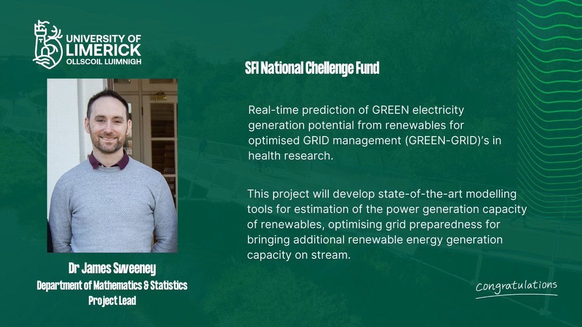 👏👏Congrats to Dr James Sweeney who will be leading this project to develop modelling tools to estimate the power generation capacity of renewables.

#SFINationalChallengeFund #StayCurious #ResearchImpact #ULResearch