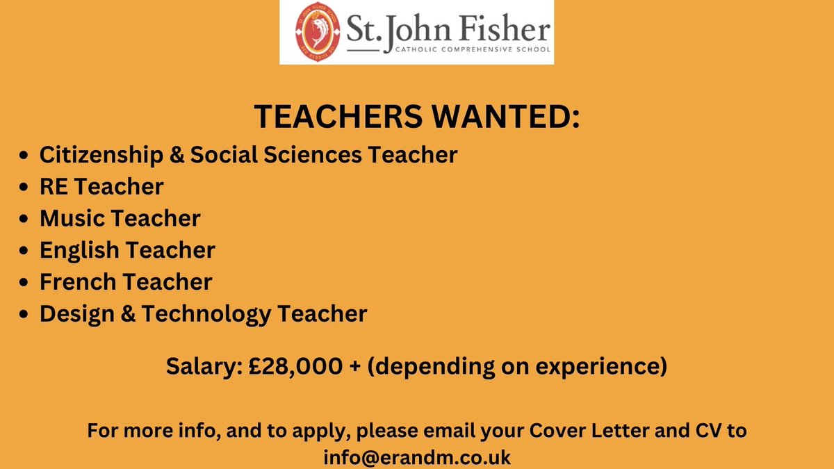 Secondary Teachers wanted for St John Fisher Comprehensive School - Medway, Kent

Salary: £28,000+ (depending on experience)

For more info, or to apply, please email your Cover Letter and CV to info@erandm.co.uk
