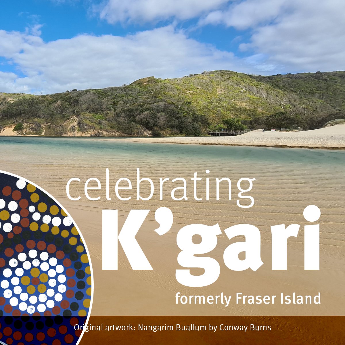 K’gari (formerly Fraser Island) will cease to be a tourist destination. Tourism businesses and operators will close on K’gari by September 1.

The return of the name K’gari provides non-Aboriginals with an opportunity to appreciate the Aboriginal culture.