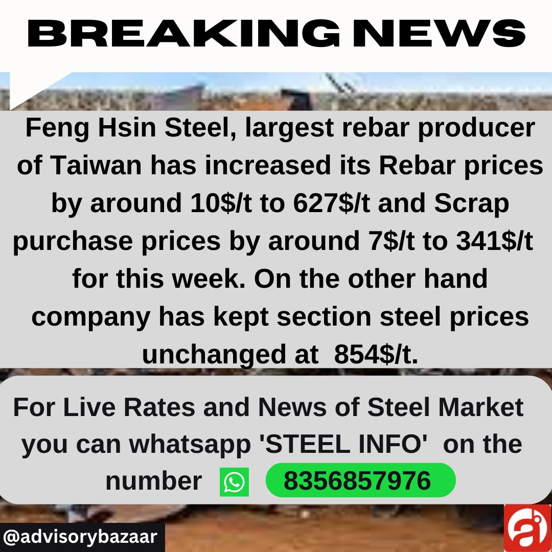 Feng Hsin Steel increased Rebar prices.