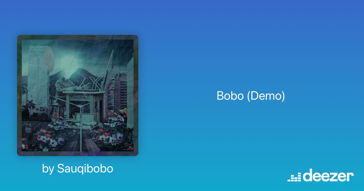 Bobo (Demo) by Sauqibobo, listen to my release:  deezer.com/album/44102806…