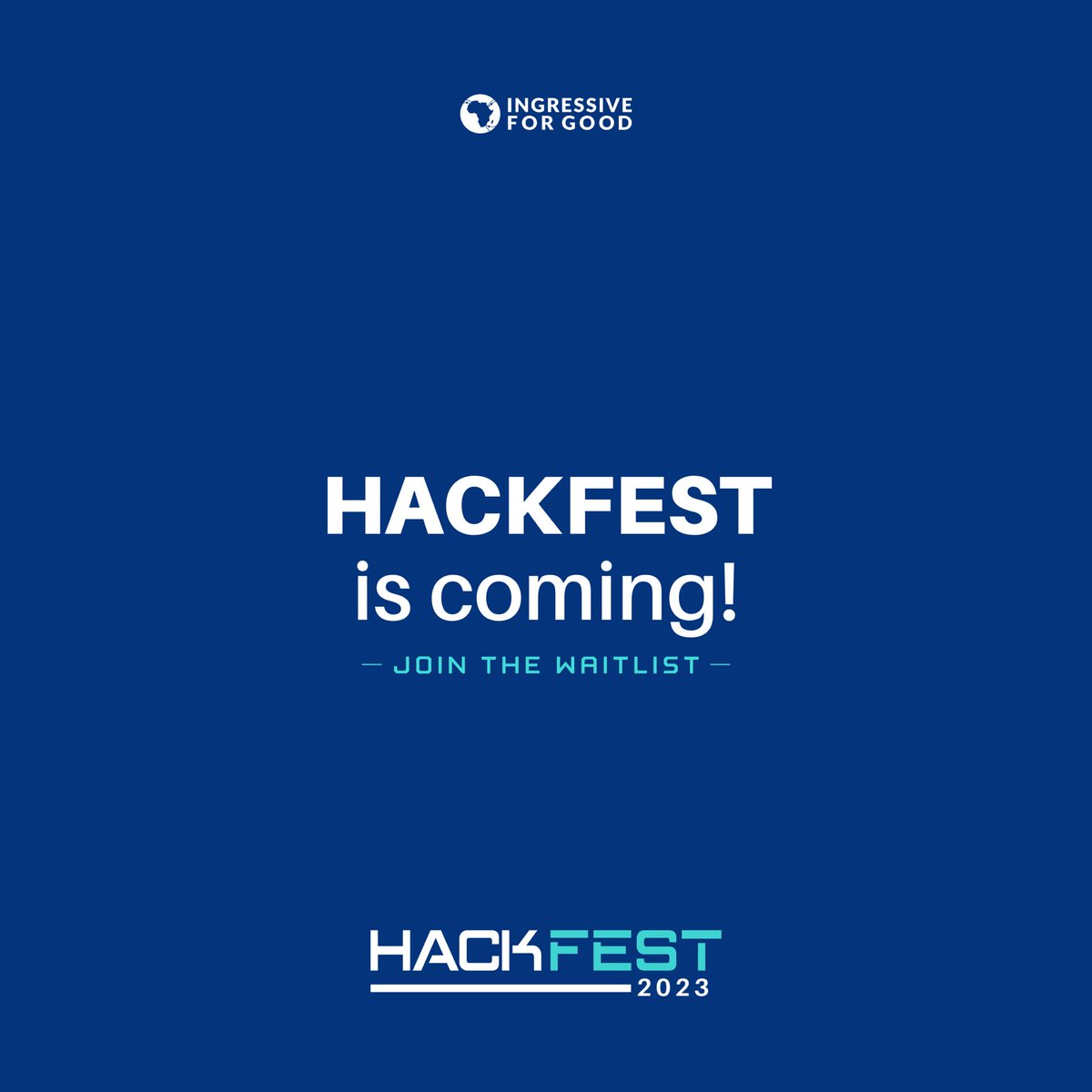 Ingressive4Good's tweet image. Our annual tech event is coming!!!!!
Join the waitlist so you don’t miss out on all the details. Join here- bit.ly/HACKFEST2023Wa…
RT and share this message with someone 🤍