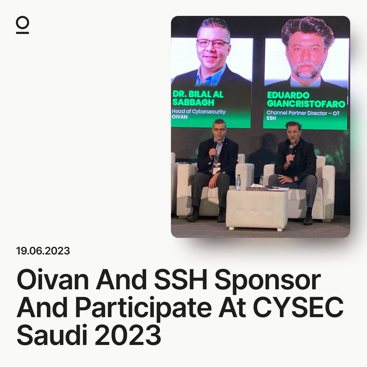 oivangroup's tweet photo. This year Oivan in partnership with @SSH has sponsored and participated in #CYSECSaudi 2023.
Read our latest blog post to dive deeper into the event highlights at ➡️https://t.co/NVOEG6IN3z
#Oivan #cybersecurity #OTsecurity #OTcybersecurity #CYSECGLOBAL https://t.co/1CHhUf0e3f