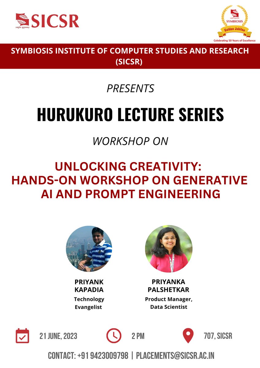 Hurukuro Lecture Series

UNLOCKING CREATIVITY: HANDS-ON WORKSHOP ON GENERATIVE AI AND PROMPT ENGINEERING.

Speakers:
Mr. Priyank Kapadia, Technology Evangelist
Mr. Priyank is our Alumnus from MSc-CA(Year:2006-2008)
&amp;  Ms. Priyanka Palshetkar, Product Manager and Data Scientist