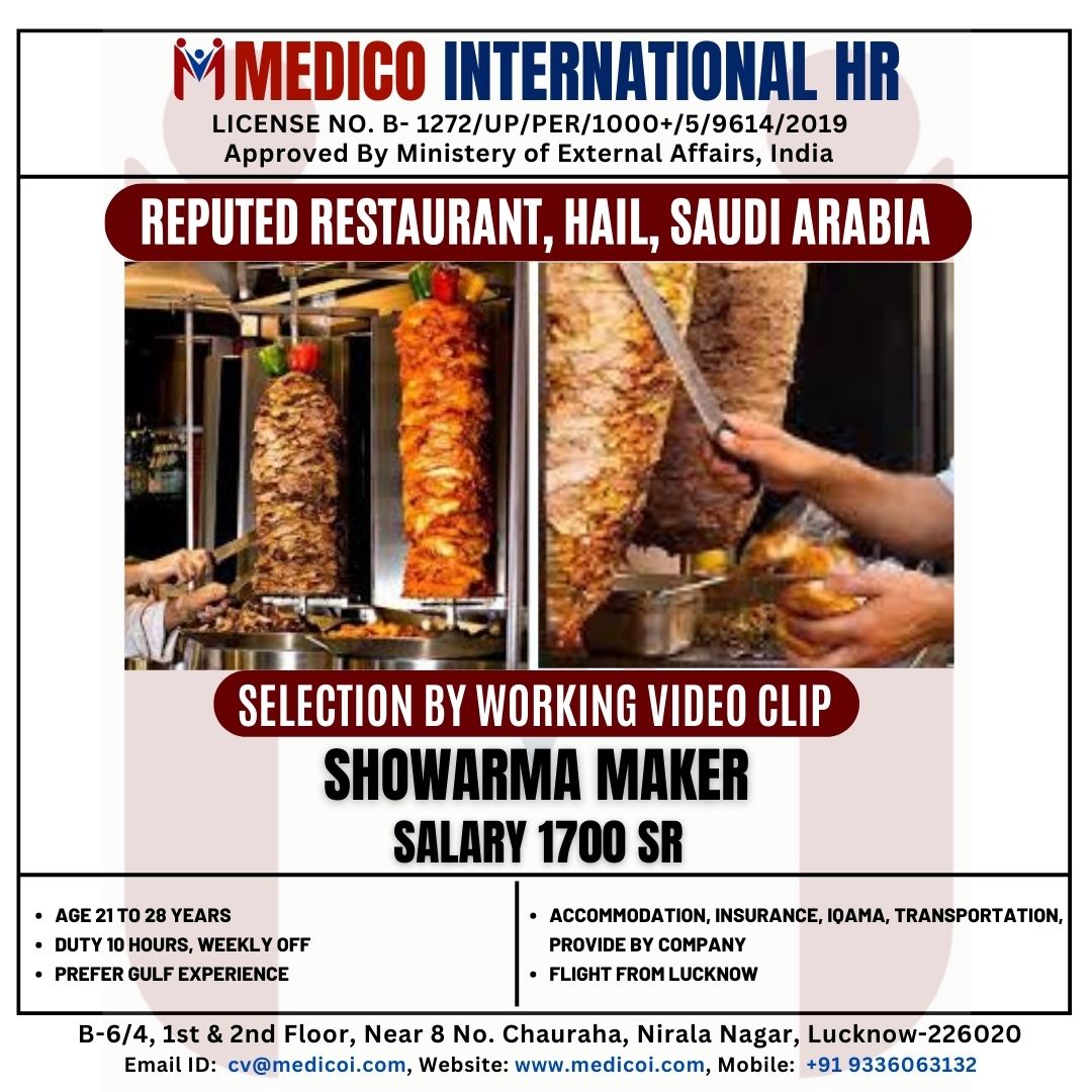 REPUTED RESTAURANT, HAIL, SAUDI ARABIA
=====
SHOWARMA MAKER
SALARY 1700 SR
=====
For apply and more information please Call/ WhatsApp us: +91 9336063132
Email: cv@medicoi.com

#gulfwalkin #visa #gulfexperience #work #pizza #showarmamaker #hotel #restaurants #saudivision2030