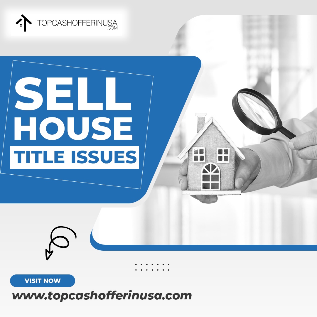 🔑🏠 Dealing with House Title Issues? We Have the Solution! 🔑🏠

Introducing Top Cash Offer in USA!
We specialize in buying houses with title issues, offering you a hassle-free solution. Visit topcashofferinusa.com to learn more. 
#SellHouse #TopCashOffer #RealEstate #sold