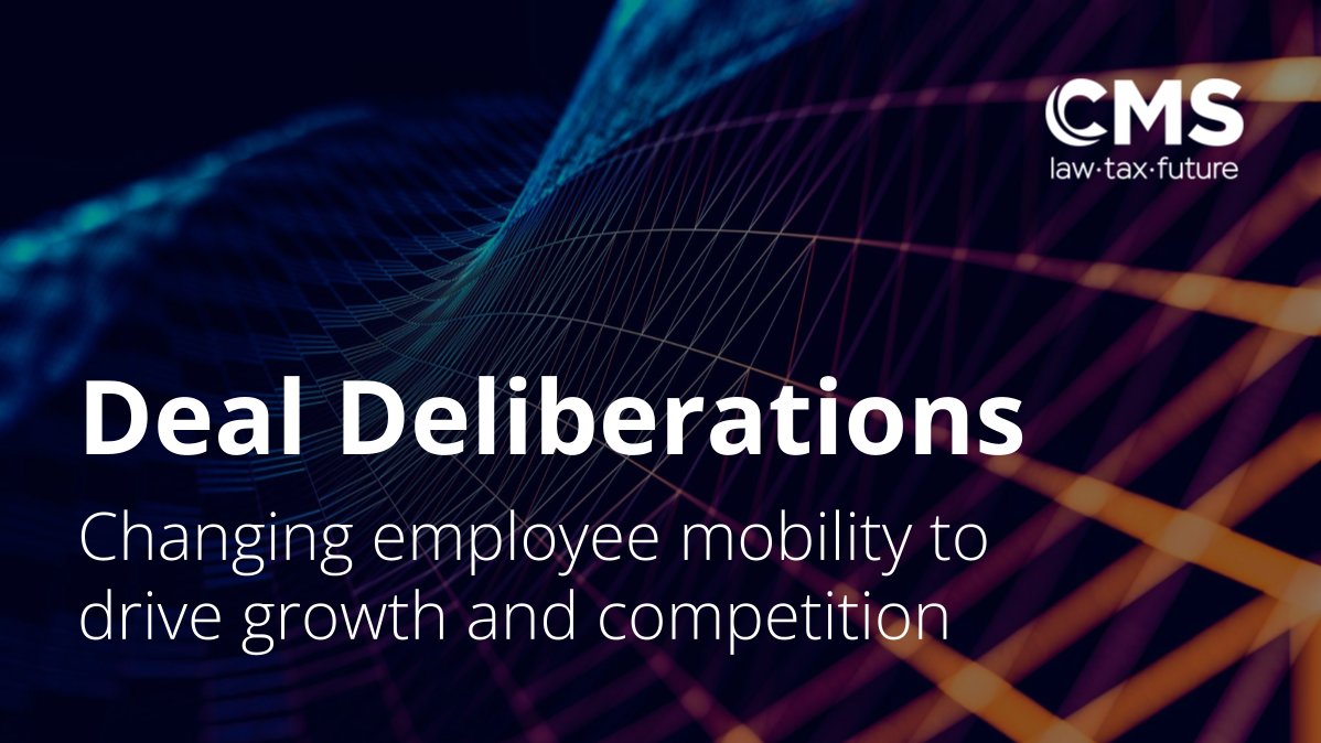 In our latest Deal Deliberations article, we look at the proposed reform of non-compete restrictions: cms.law/en/gbr/publica… #CMSlaw #DealDeliberations #CMScorporate #mergersandacquisitions #employment #contracts