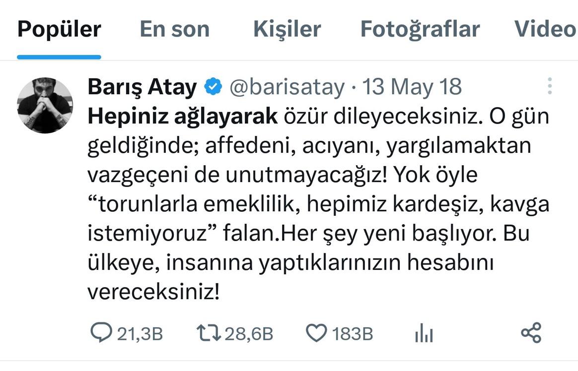 TİP’li Barış Atay, sabitlediği tehdit dolu twitini kaldırdı.
Yaklaşık 5 yıldır aynı twitini sabitlemişti.

'Merkez Bankası' / 'Fatih Tezcan' / 'Galip Ensarioğlu' / 'Fatih Altaylı' / 'Gaye Erkan'
'Kur 35'