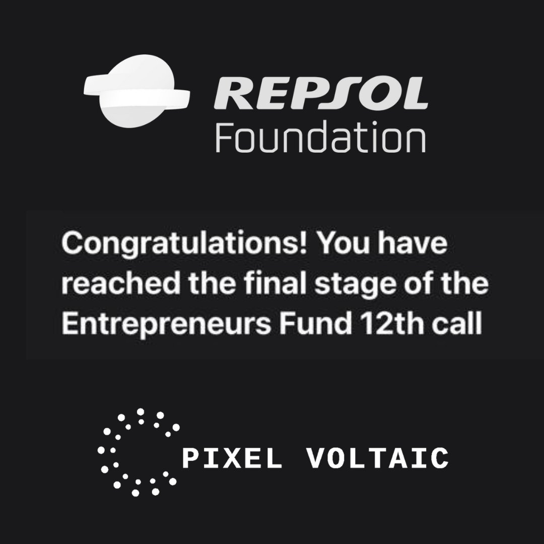 pixel_voltaic's tweet photo. Excited &amp; grateful to be selected for the final stage of @FundacionRepsol's Entrepreneurs Fund 12th call! For 12+ years, @FundacionRepsol has supported startups through Fondo de Emprendedores, accelerating tech solutions for the Energy Transition. #startup #energytransition https://t.co/cXKY1Ur76m
