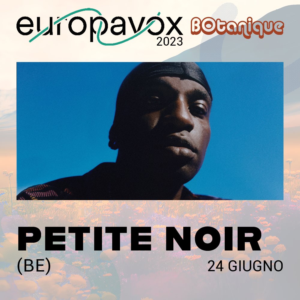 EUROPAVOX (@europavox_media) on Twitter photo <a href="/petitenoirwave/">Petite Noir</a> "Polyrhythms and sensual textures from the creator of noirwave"
PLAYING AT EUROPAVOX BOLOGNA ON JUNE 24TH !
🎟 Event accessible with a BOtanique summer season ticket (€11.50), more info: europavox.com/festivals/euro…
#festival #bolognafestival #live <a href="/estragonclub/">Estragon Club</a> <a href="/petitenoirwave/">Petite Noir</a> "Polyrhythms and sensual textures from the creator of noirwave"
PLAYING AT EUROPAVOX BOLOGNA ON JUNE 24TH !
🎟 Event accessible with a BOtanique summer season ticket (€11.50), more info: europavox.com/festivals/euro…
#festival #bolognafestival #live <a href="/estragonclub/">Estragon Club</a>