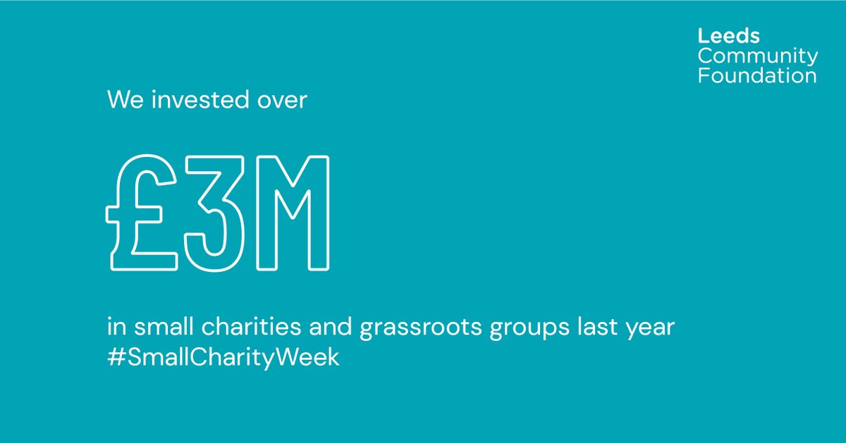 Last year we invested more than £3m in small charities and grassroots groups. We're so proud that we get to partner with so many incredible Community Organisations to make a difference for people here in #Leeds #SmallCharityWeek #SmallCharitiesTogether