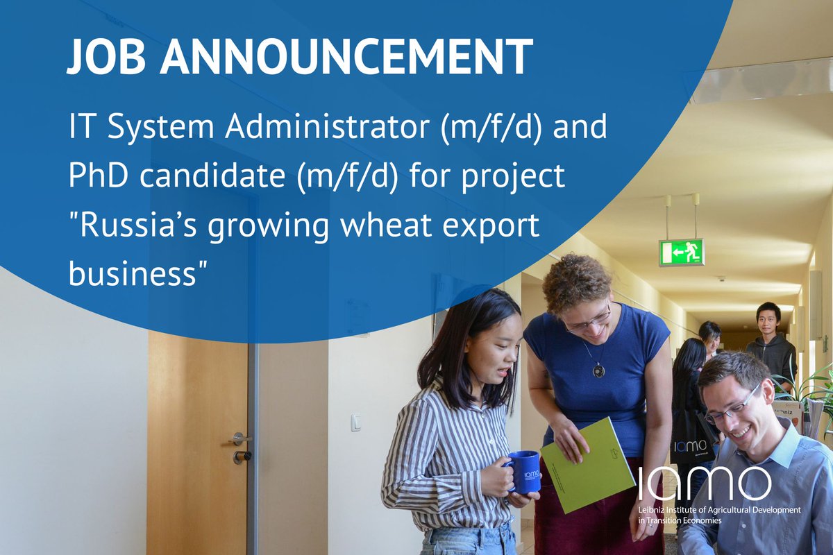IAMO is looking for an #ITSystemAdministrator (m/f/d) and a #PhD candidate (m/f/d) in the project "#Russia's growing #wheat #export business". Join our team and apply now! Read all #job announcements: 👉 iamo.de/en/career