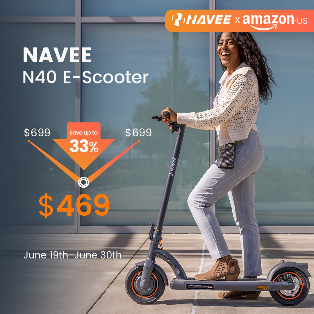 🔥Hot Deal Alert🔥
Get ready to grab the NAVEE N40 eScooter at an unbeatable price!
‼ Historical Minimum
💰Only 469$ instead of 699.99 $ (- 33%) And now 50$ coupon.
#NAVEEN40 #eScooter #HotDeal #LimitedOffer #AmazonDeal 
Shop now👎
bit.ly/42NFaqU