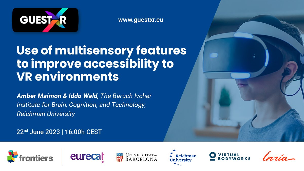 We are reaching the end of <a href="/FrontVR/">Frontiers in Virtual Reality</a> and #GuestXR webinar series. Join us on🗓️June 22nd for a webinar exploring the use of multisensory features to improve #accessibility in #VR environments 

🗣️<a href="/AmberMaimon/">Amber Maimon</a> &amp; Iddo Wald from <a href="/BCT_Inst/">BCT Institute</a> 

Registration open! cutt.ly/Webinars2023
