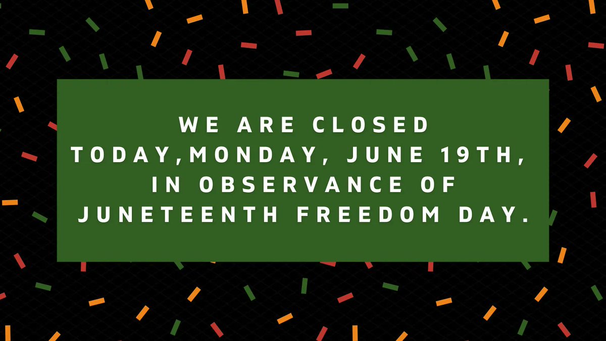 The Trumbull Library System is closed today, Monday, June 19th, in observance of Juneteenth. We will be open tomorrow, Tuesday, June 20th, from 9:00 a.m. to 8:00 p.m. We wish our community a joyful freedom day this holiday.