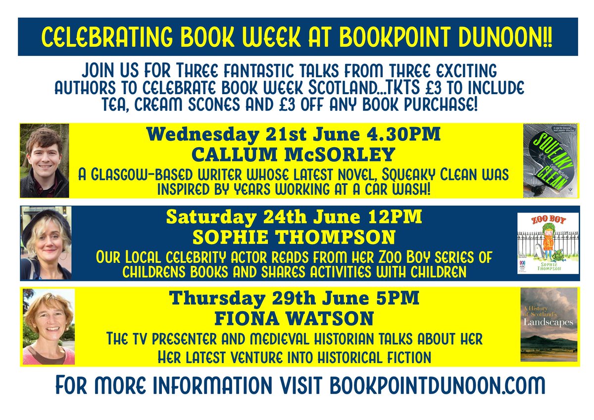 Celebrating @BookWeekScot @BookpointDunoon ....3 fantastic talks by authors...
21 June 4.30PM @CallumMcSorley 
24 June 12PM #SophieThompson
29 June 5PM #FionaWatson 
TKTS £3 includes tea, cream scones and £3 off purchases of their #books #Dunoon #Argyll