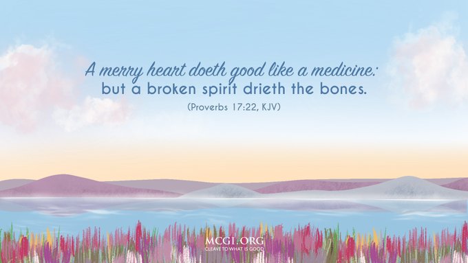 A merry heart doeth good like a medicine: but a broken spirit drieth the bones. (Proverbs 17:22, KJV)

The Church Built by God
#PureDoctrinesOfChrist
#GlobalPrayerForHumanity