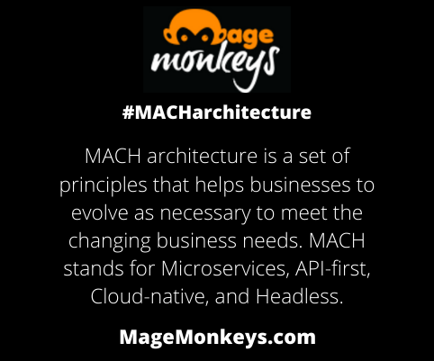 magemonkeys's tweet photo. MACH architecture is a modern infrastructure for building #eCommerce platforms. #MACHarchitecture #moderncommerce #microservices #apifirst #cloudnative #headless https://t.co/TdyS7ol6vm