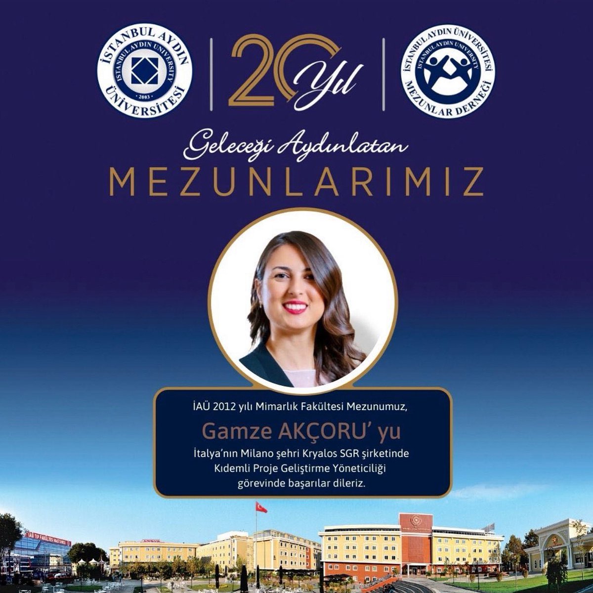 İtalya’nın Milano şehri Kryalos SGR şirketinde Kıdemli Proje Yöneticiliği’ne terfi eden, İAÜ Mimarlık Fakültesi 2012 Mezunumuz Gamze AKÇORU’ya başarılar dileriz. @drmaydin @IAUKampus