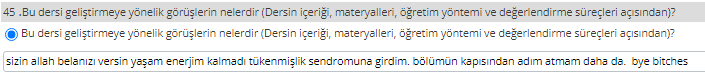 bilsise anketler gelmiş de yanıtlar anonim mi ya emin miyiz bakın 7. yılı okuyamam