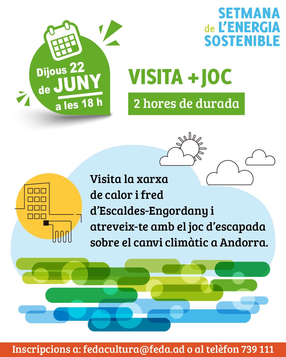 FEDA_Andorra's tweet photo. Més activitats de la #Setmanadelenergiasostenible
Dimarts 20:
☀️Visita una instal·lació fotovoltaica domèstica
Dijous 22:
♨️Visita el local tèrmic de #FEDAEcoterm a Escaldes-Engordany
🔎Participa en l'escape room sobre #canviclimàtic
Reserves: ✉️ fedacultura@feda.ad 📱 739 111 https://t.co/UO5fm2HNnY